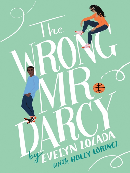Title details for The Wrong Mr. Darcy by Evelyn Lozada - Available
